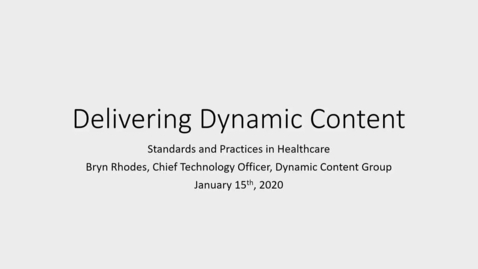 Thumbnail for Delivering Dynamic Healthcare