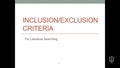 Video 3 Inclusion and Exclusion Criteria