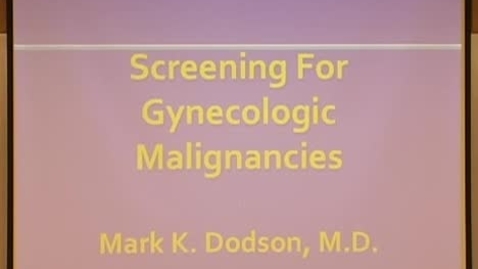 Thumbnail for Screening for Gynecologic Cancers
