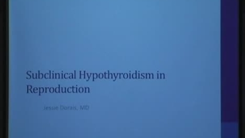 Thumbnail for Subclinical Hypothyroidism