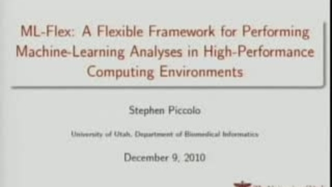 Thumbnail for ML-Flex: A Flexible Framework for Performing Machine-Learning Analyses in High-Performance Computing Environments | Stephen Piccolo, 2010 JOHN D. MORGAN FELLOWSHIP AWARD | 2010-12-09