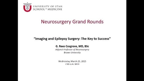 Thumbnail for Imaging &amp; Epilepsy Surgery: The Key to Success