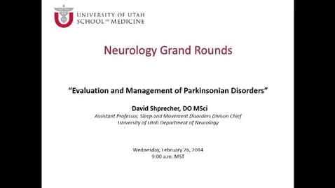 Thumbnail for Evaluation and Management of Parkinsonian Disorders
