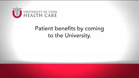 Thumbnail for entry Patient benefits by coming to the University.