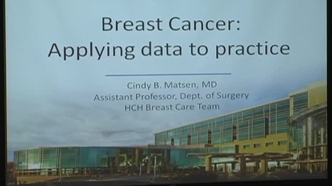 Thumbnail for Breast cancer: Applying data to practice