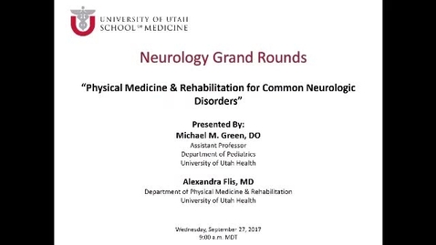 Thumbnail for Physical Medicine &amp; Rehabilitation for Common Neurologic Disorders
