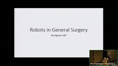 Thumbnail for 10/17/18 Robots in General Surgery