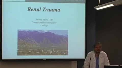 Thumbnail for entry Management of Renal Trauma December 9, 2011