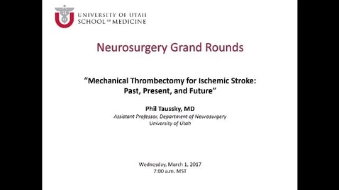 Thumbnail for Neurosurgery Grand Rounds 03-01-2017
