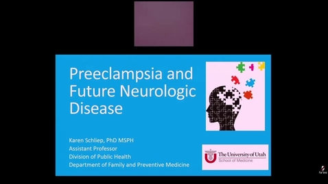 Thumbnail for Preeclampsia and Future Neurologic Disease