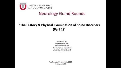 Thumbnail for The History and Physical Examination of Spine Disorders (Part 1)