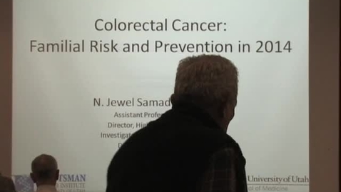 Thumbnail for Colorectal Cancer: Familial risk  &amp; prevention in 2014