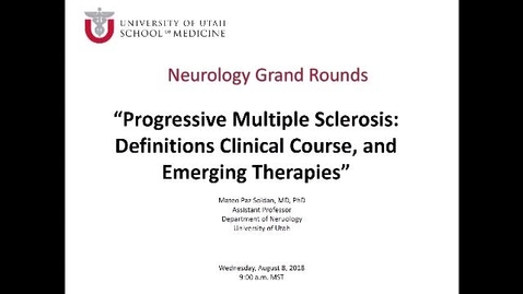 Thumbnail for Progressive Multiple Sclerosis: Definitions, Clinical Course, and Emerging Therapies