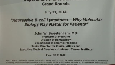 Thumbnail for "Aggressive B-cell Lymphoma – Why Molecular Biology May Matter for Patients"