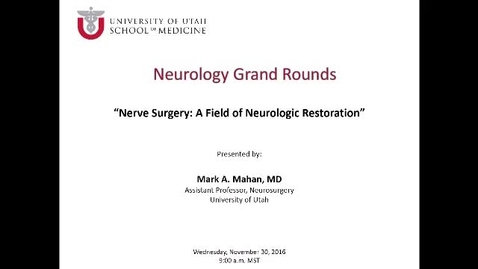 Thumbnail for Nerve Surgery: A Field of Neurologic Restoration