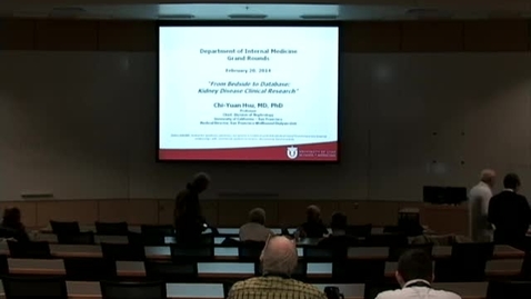 Thumbnail for 2-20-14 "From Bedside to Database: Kidney Disease Clinical Research"