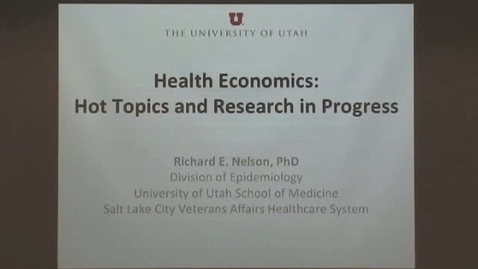 Thumbnail for entry Health Economics: Hot Topics and Research in Progress