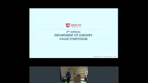 Thumbnail for 2019 Department of Surgery Value Symposium