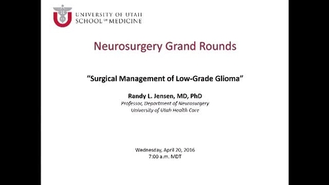 Thumbnail for Surgical Management of Low-Grade Glioma
