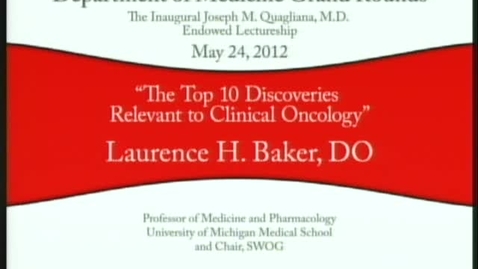 Thumbnail for The Top 10 Discoveries Relevant to Clinical Oncology