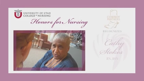 Thumbnail for Honors for Nursing 2012 - Cathy Stokes