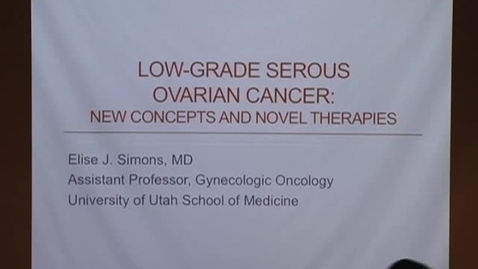 Thumbnail for Low Grade Serous Ovarian Cancer