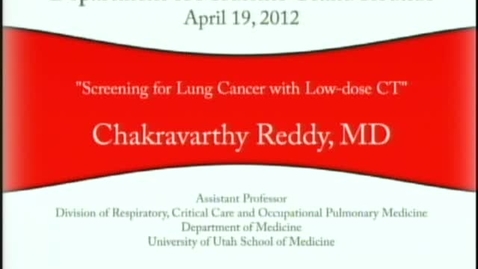 Thumbnail for 04/19/02 - Screening for Lung Cancer with Low-dose CT
