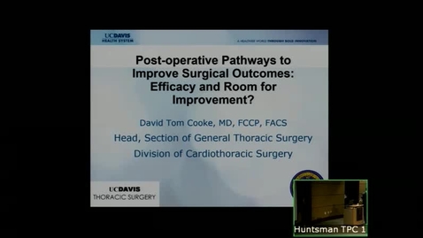 Thumbnail for 06/11/2014 - Post-Operative Pathways to Improve Surgical Outcomes: Efficacy and Room for Improvement?