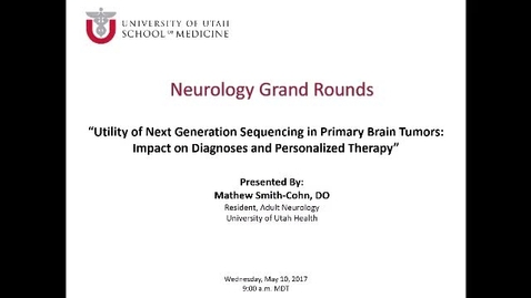 Thumbnail for Utility of Next Generation Sequencing in Primary Brain Tumors: Impact on Diagnoses and Personalized Therapy / Improving Developmental Outcomes in Chronically Hospitalized Children / CNS Viral Sequestration in a Patient with Controlled Serum HIV Titers