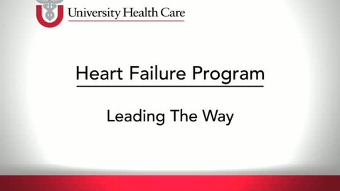 Thumbnail for 14 Heart Failure Program - Leading The Way
