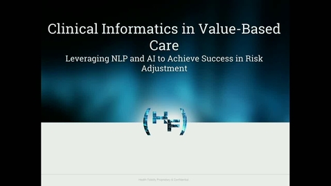 Thumbnail for entry Clinical Informatics in Value-Based Care