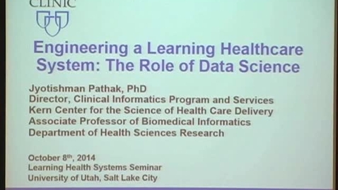 Thumbnail for Engineering a Learning Health Care System: The Role of Data Science