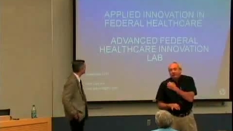Thumbnail for entry Applied Innovation in Federal Healthcare | Mr. Scott Gaydos, Chief Technologist, HP Enterprise Services, US Public Sector Federal Healthcare | 2011-09-22