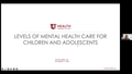 Levels of Care for Children and Adolescents