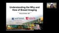 Understanding the Why and How of Breast Imaging - Breast and Gynecological Cancer Center Patient Education Series