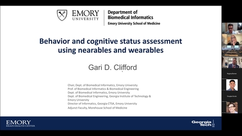 Thumbnail for entry “Behavior and Cognitive Status Assessment Using Nearables and Wearables&quot; presented by Gari D. Clifford,  DPhil, MSc, SMIEEE