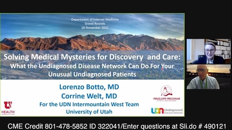 Thumbnail for Solving Medical Mysteries for Discovery and Care: What the Undiagnosed Disease Network Can Do For Your Unusual Undiagnosed Patients