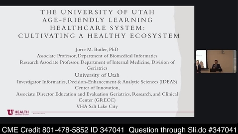 Thumbnail for The University of Utah Age Friendly Learning Healthcare System - Cultivating a Healthy Ecosystem