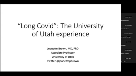 Thumbnail for "Long Covid": The University of Utah experience