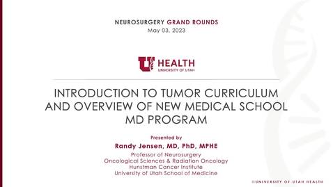 Thumbnail for Introduction to Tumor Curriculum and Overview of New Medical School MD Program