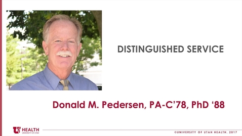 Thumbnail for entry Don Pedersen, PhD., PA-C., Dist. Service 2018