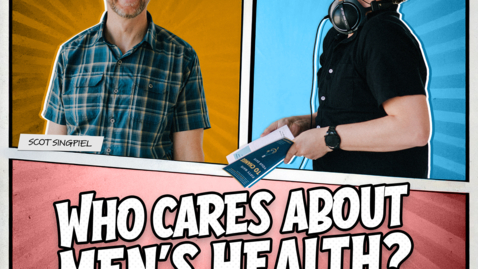 Thumbnail for 178: Time for a Tune-Up? Preventative Health Checks Every Man Needs