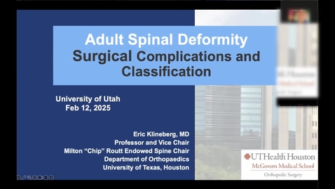 Thumbnail for Adult Spinal Deformity: Classifying Complications: Klineberg, MD, MS