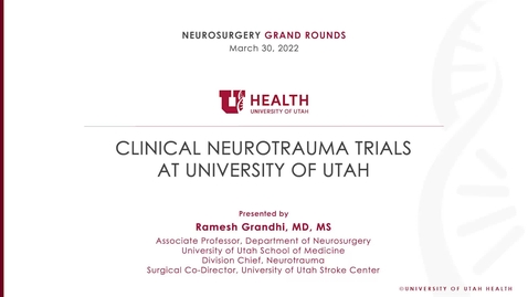 Thumbnail for Clinical Neurotrauma Trials at University of Utah