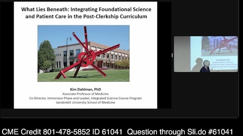 Thumbnail for What Lies Beneath: Integrating Foundational Science and Patient Care  in the Post-Clerkship Curriculum