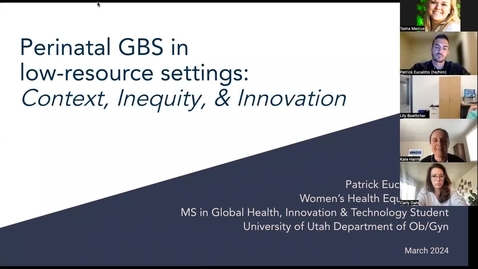 Thumbnail for entry Perinatal GBS in low-resource settings: Context, inequity &amp; innovation