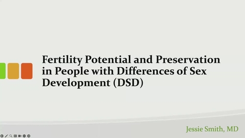 Thumbnail for Fertility potential &amp; preservation in people with Differences of Sex Development (DSD)