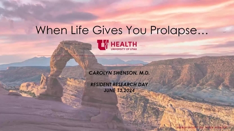 Thumbnail for When life gives you prolapse...