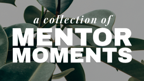 Thumbnail for BUNDLE OF HERS introduces a new mini-series: MENTOR MOMENTS