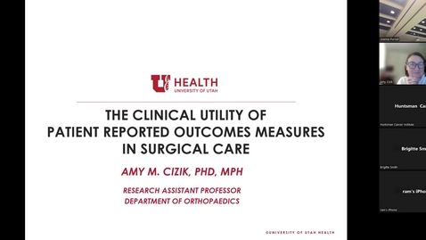 Thumbnail for 2-22-2023 The Clinical Utility of Patient Reported Outcome Measures (PROMs) in Surgical Care